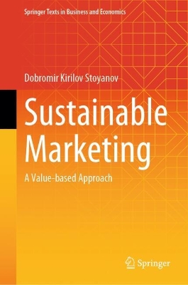 Sustainable Marketing: A Value-based Approach