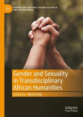 Gender and Sexuality in Transdisciplinary African Humanities