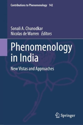 Phenomenology in India: New Vistas and Approaches