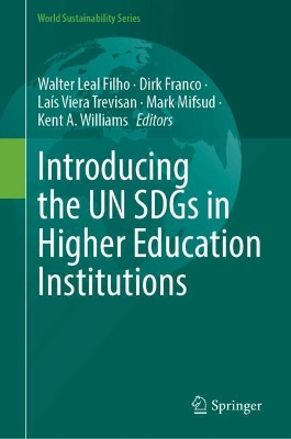 Introducing the UN SDGs in Higher Education Institutions