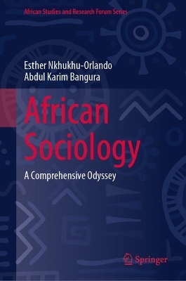 African Sociology: A Comprehensive Odyssey