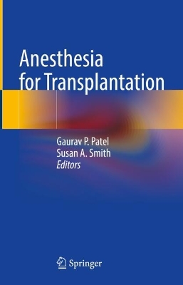 Anesthesia for Transplantation