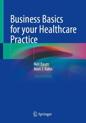 Business Basics for your Healthcare Practice Third Edition 2026