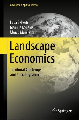 Landscape Economics: Territorial Challenges and Social Dynamics