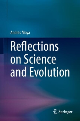 Reflections on Science and Evolution