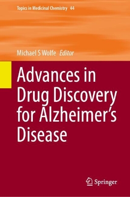 Advances in Drug Discovery for Alzheimers Disease