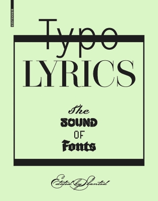 TypoLyrics: The Sound of Fonts New edition