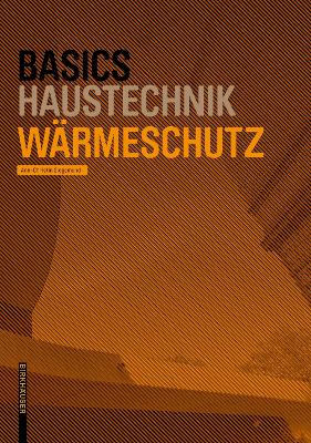 Basics W&auml;rmeschutz New edition