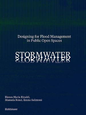 Stormwater: Designing for Flood Management in Public Open Spaces