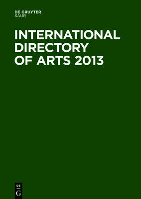 International Directory of Arts 2013 37th Edition