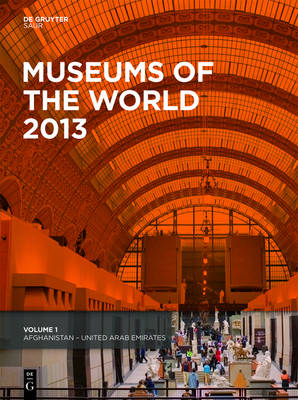 Museums of the World 2013 20th Revised edition