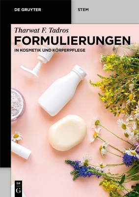 Formulierungen: in Kosmetik und Korperpflege