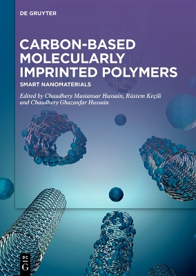 Carbon-Based Molecularly Imprinted Polymers: Smart Nanomaterials