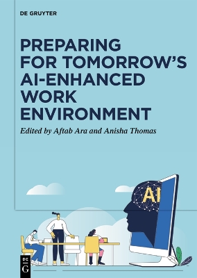 Preparing for Tomorrows AI-Enhanced Work Environment
