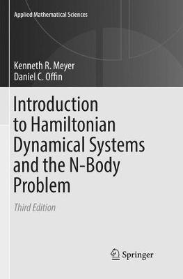 Introduction to Hamiltonian Dynamical Systems and the N-Body Problem Softcover reprint of the original 3rd ed. 2017