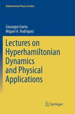 Lectures on Hyperhamiltonian Dynamics and Physical Applications Softcover reprint of the original 1st ed. 2017