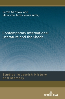 Contemporary International Literature and the Shoah