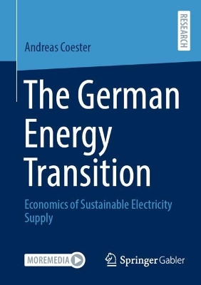 German Energy Transition: Economics of Sustainable Electricity Supply