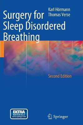 Surgery for Sleep Disordered Breathing Second Edition 2010