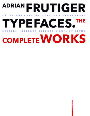 Adrian Frutiger  Typefaces: The Complete Works New edition