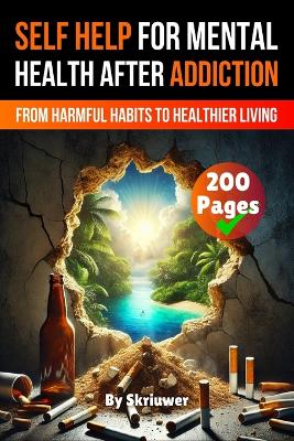 Self Help Book for Mental Health After Addiction