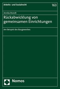 Ruckabwicklung Von Gemeinsamen Einrichtungen: Am Beispiel Des Baugewerbes