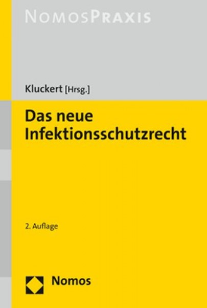 Das Neue Infektionsschutzrecht 2nd ed.
