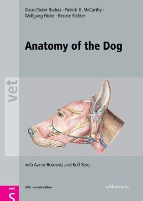 Anatomy of the Dog: An Illustrated Text, Fifth Edition Fifth Edition