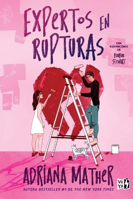 Expertos en rupturas (The Break-up Artists): Con ilustraciones de Booboo Stewart Unabridged edition