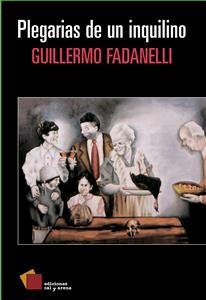 Plegarias de un inquilino