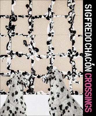 Sigfredo Chac&oacute;n - Crossings