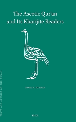 Ascetic Quran and Its Kharijite Readers