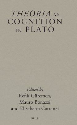 The&ocirc;ria as Cognition in Plato