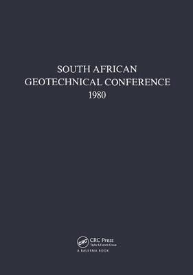 South African geotechnical conference, 1980: Supplement to the Proceedings of the 7th Regional Conference for Africa on  Soil Mechanics & Foundation Engineering, held in Accra in June 1980