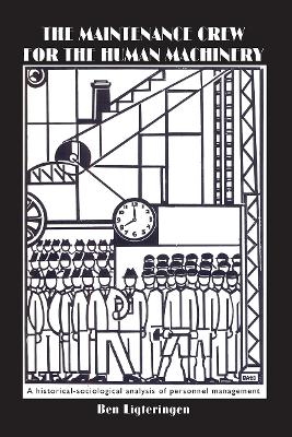 Maintenance Crew for the Human Machinery