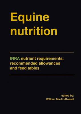 Equine nutrition: INRA nutrient requirements, recommended allowances and feed tables