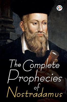 Complete Prophecies of Nostradamus 3rd Revised edition