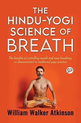 Hindu-Yogi Science of Breath