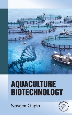 Aquaculture Biotechnology (Edition1)