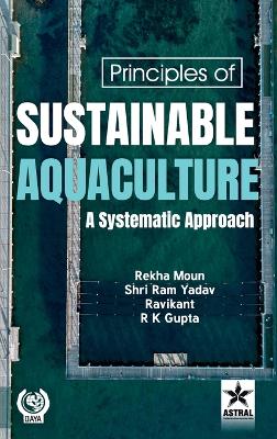 Principles of Sustainable Aquaculture: A Systemic Approach_Int: A Systemic Approach