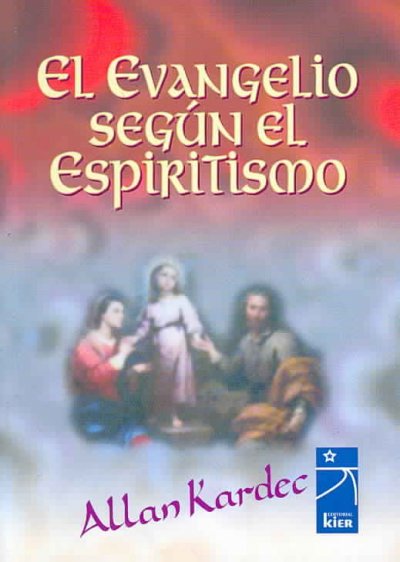 Evangelio Segun el Espiritismo 18th ed.