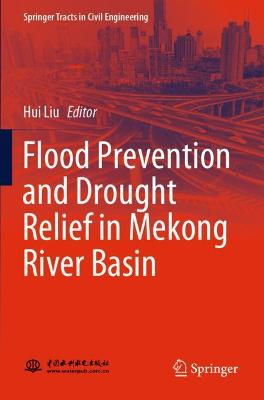 Flood Prevention and Drought Relief in Mekong River Basin 2020 ed.