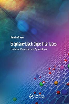 GrapheneElectrolyte Interfaces: Electronic Properties and Applications