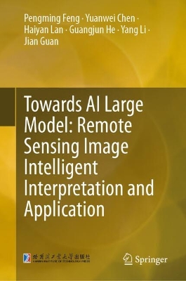 Towards AI Large Model: Remote Sensing Image Intelligent Interpretation and  Application