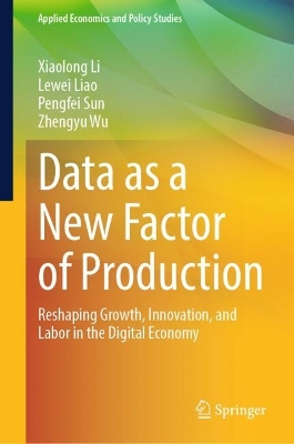 Data as a New Factor of Production: Reshaping Growth, Innovation, and Labor in the Digital Economy
