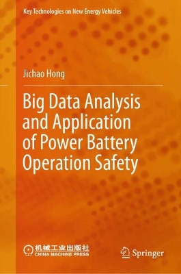 Big Data Analysis and Application of Power Battery Operation Safety