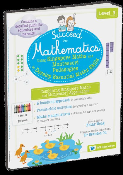 Using Singapore Maths And Montessori Pedagogies To Develop Essential Maths  Skills Level 3