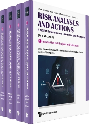 Risk Analyses And Actions: A Wspc Reference On Disasters And Dangers (In 4  Volumes)