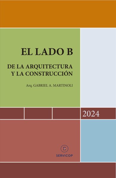 El lado B de la arquitectura y la construcci&Atilde;&sup3;n