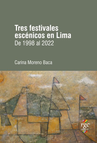 Tres festivales esc&Atilde;&copy;nicos en Lima: De 1998 a 2022